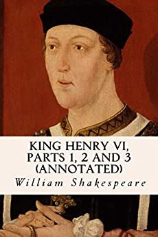 The Second Part of King Henry the Sixth Annotated Kindle Editon