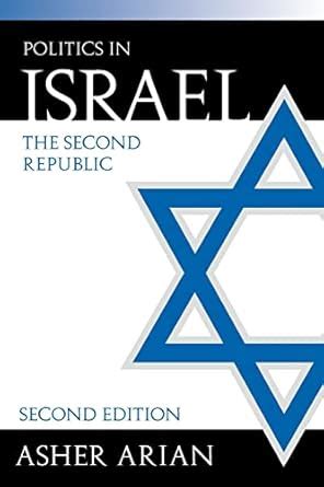 The Second Republic Politics in Israel Epub