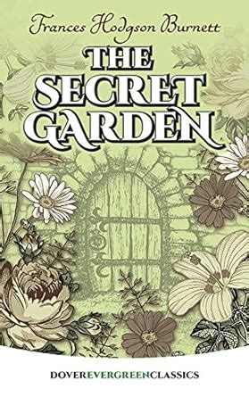 The Secret Garden Dover Children s Evergreen Classics