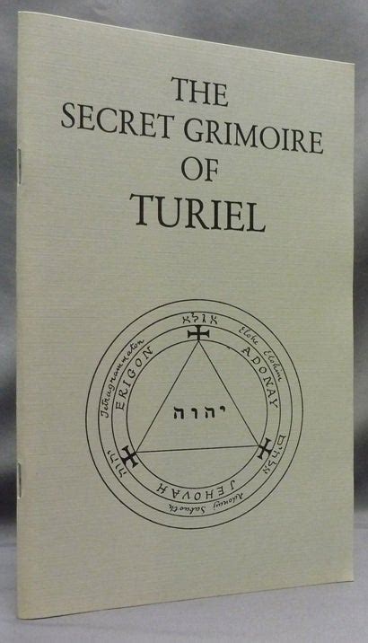 The Secret Grimoire of Turiel Being a System of Ceremonial Magic Kabbalistic Grimoires Series No 1 Kindle Editon