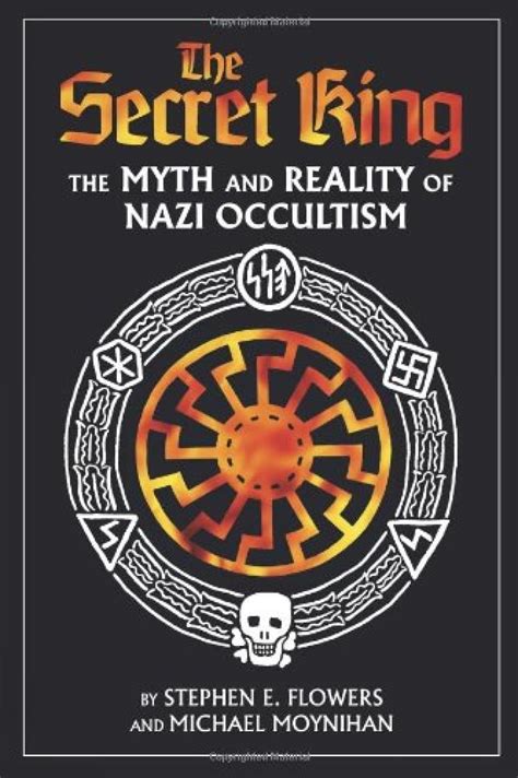 The Secret King The Myth and Reality of Nazi Occultism PDF