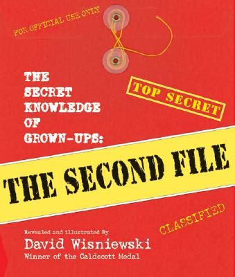 The Secret Knowledge of Grown-ups The Second File PDF