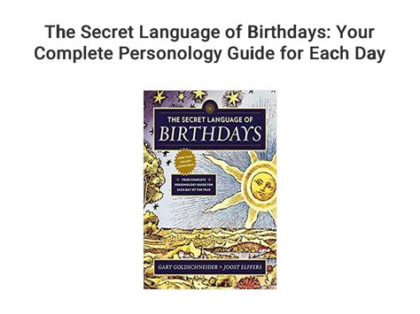 The Secret Language of Birthdays Your Complete Personology Guide for Each Day of the Year Kindle Editon