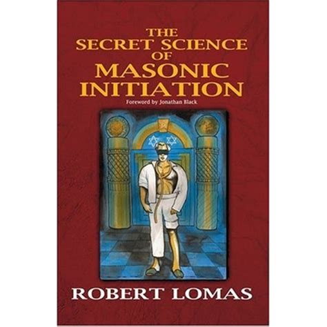 The Secret Science of Masonic Initiation Reader