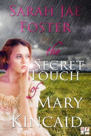 The Secret Touch of Mary Kincaid Reader