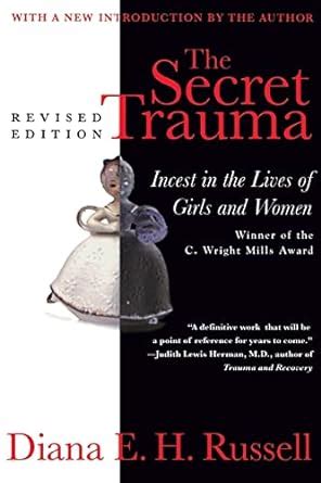 The Secret Trauma Incest in the Lives of Girls and Women Doc