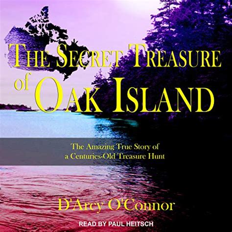 The Secret Treasure of Oak Island The Amazing True Story of a Centuries-Old Treasure Hunt PDF