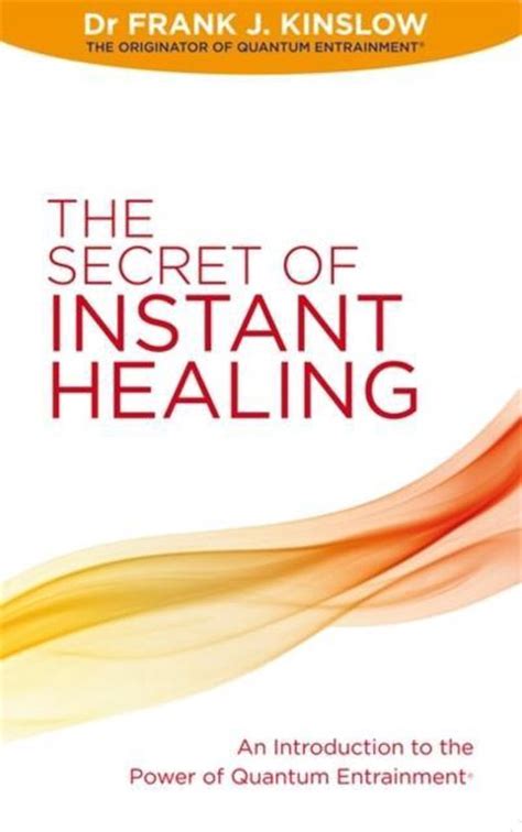 The Secret of Instant Healing Kindle Editon
