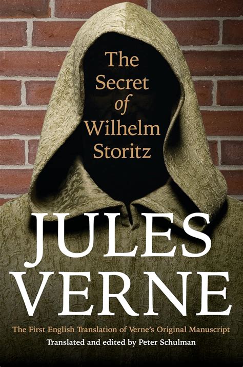 The Secret of Wilhelm Storitz The First English Translation of Verne s Original Manuscript Bison Frontiers of Imagination Kindle Editon