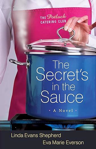 The Secret s in the Sauce The Potluck Catering Club Book 1 Epub