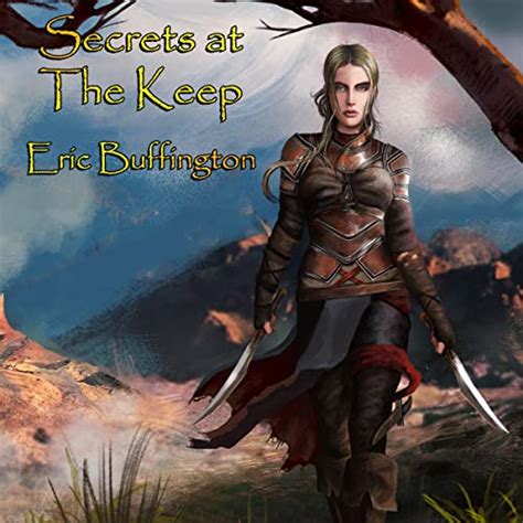 The Secrets at the Keep Kingdom of Denall Volume 2 Reader