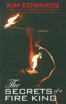 The Secrets of a Fire King Stories Kindle Editon