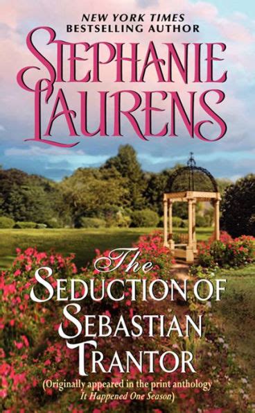 The Seduction of Sebastian Trantor A Novella from It Happened One Season Reader
