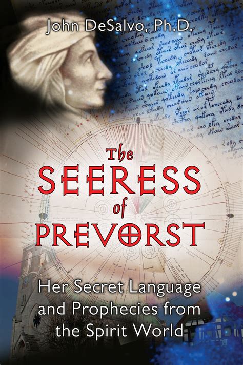 The Seeress of Prevorst Her Secret Language and Prophecies from the Spirit World Reader