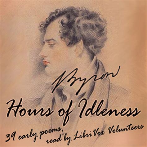 The Select Works of Lord Byron. Hours of Idlesness Kindle Editon