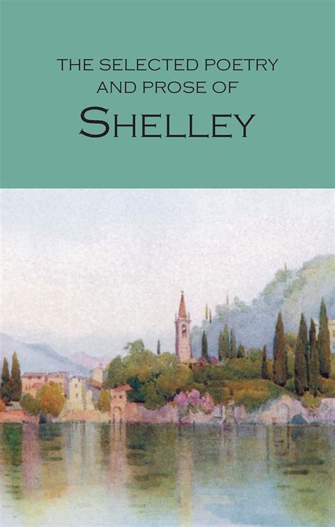 The Selected Poetry And Prose Of Shelley Doc