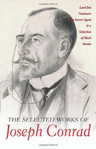 The Selected Works of Joseph Conrad Kindle Editon