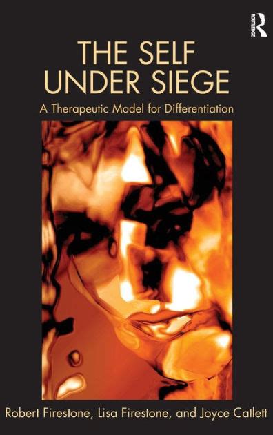 The Self Under Siege A Therapeutic Model for Differentiation PDF