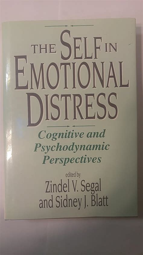 The Self in Emotional Distress Cognitive and Psychodynamic Perspectives Doc