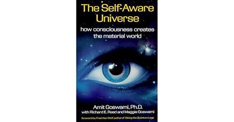 The Self-Aware Universe Publisher Tarcher Doc