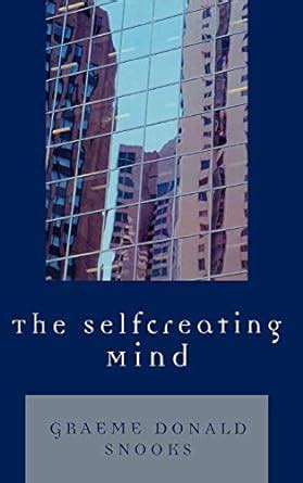 The Selfcreating Mind Kindle Editon