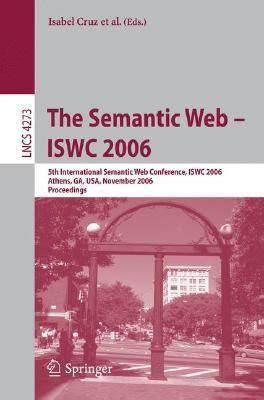 The Semantic Web - ISWC 2006 5th International Semantic Web Conference, ISWC 2006, Athens, GA, USA, PDF