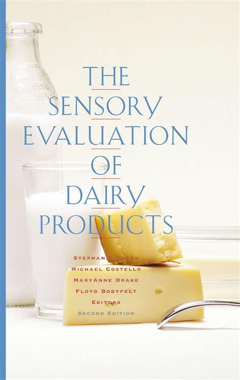 The Sensory Evaluation of Dairy Products 2nd Edition PDF