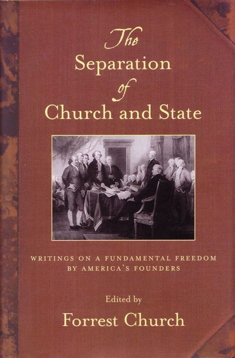 The Separation of Church and State Writings on a Fundamental Freedom by America s Founders PDF