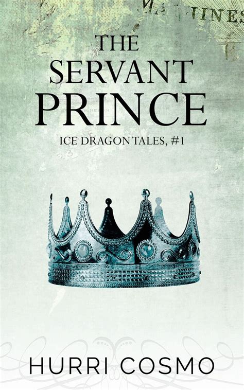 The Servant Prince Ice Dragon Tales 1 PDF