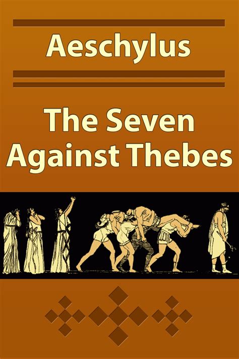 The Seven Against Thebes... Kindle Editon