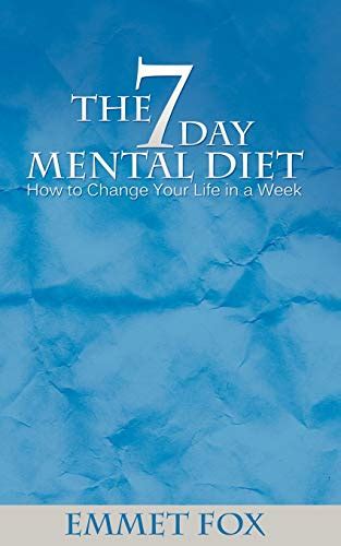 The Seven Day Mental Diet How to Change Your Life in a Week Epub