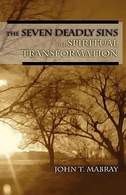 The Seven Deadly Sins and Spiritual Transformation Kindle Editon