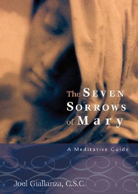 The Seven Sorrows of Mary: A Meditative Guide Reader