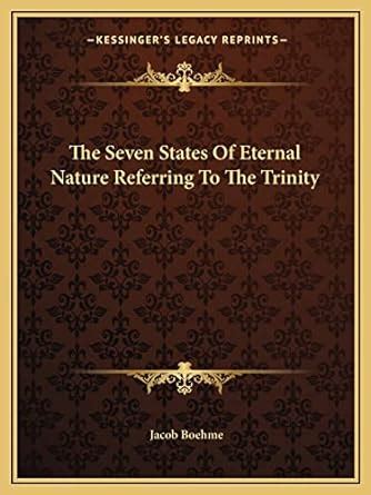 The Seven States of Eternal Nature Referring to the Trinity PDF