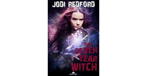 The Seven Year Witch That Old Black Magic Kindle Editon