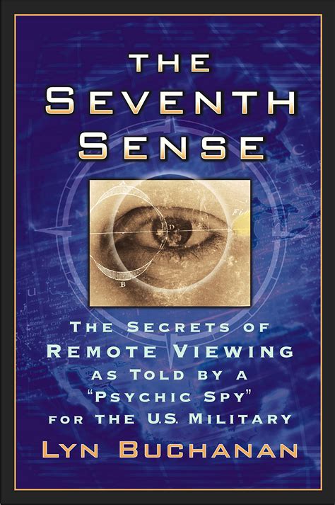 The Seventh Sense The Secrets of Remote Viewing as Told by a &qu Epub