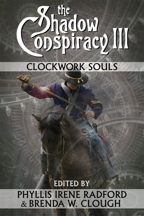 The Shadow Conspiracy III Clockwork Souls Volume 3 PDF