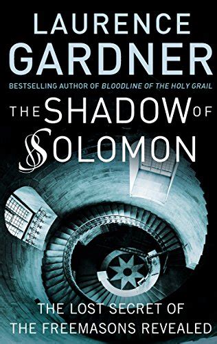 The Shadow of Solomon The Lost Secret of the Freemasons Revealed Reader