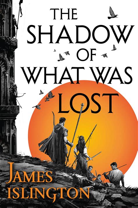 The Shadow of What Was Lost The Licanius Trilogy Reader