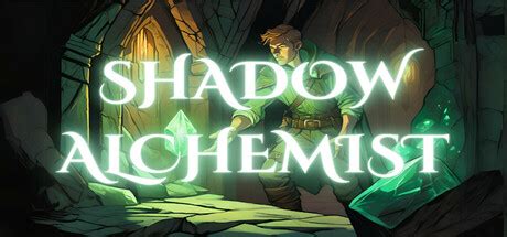 The Shadowed Alchemist: Crafting the Extraordinary in the Dark