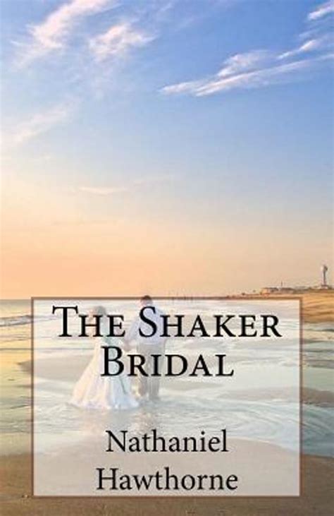 The Shaker Bridal Kindle Editon