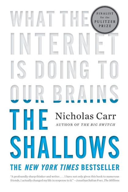 The Shallows What the Internet Is Doing to Our Brains Epub