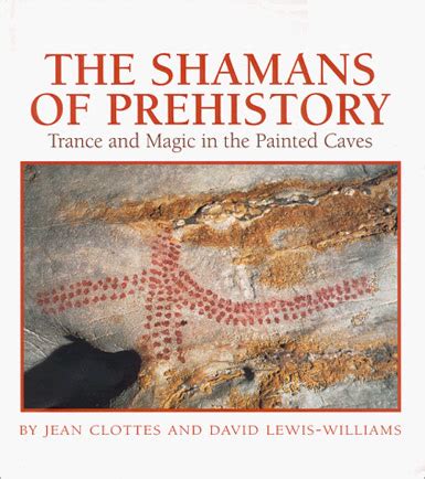 The Shamans of Prehistory Ebook PDF