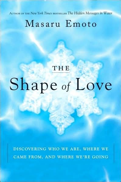 The Shape of Love Discovering Who We Are Where We Came From and Where We re Going Doc