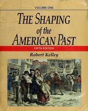 The Shaping of the American Past Epub