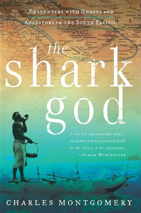 The Shark God Encounters with Ghosts and Ancestors in the South Pacific Epub