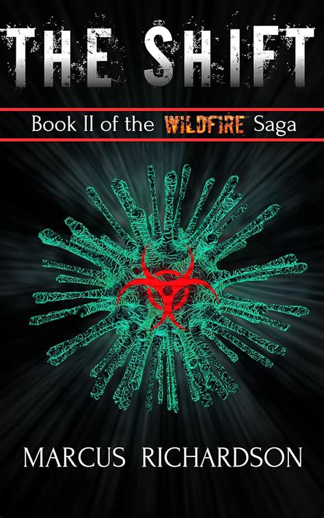 The Shift Book II of the Wildfire Saga Kindle Editon
