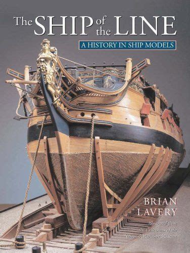 The Ship of the Line A History in Ship Models Epub