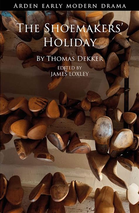 The Shoemakers Holiday... Reader