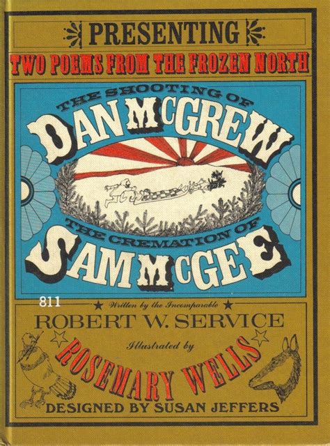 The Shooting of Dan McGrew The Cremation of Sam McGee PDF